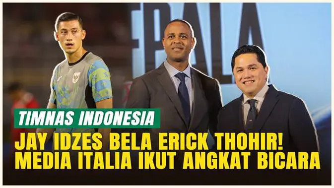 Jay Idzes Pasang Badan untuk Erick Thohir, Media Italia Ikut Angkat Bicara Soroti Timnas Indonesia