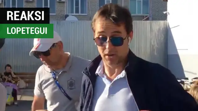 VIDEO: Reaksi Julen Lopetegui Setelah Dipecat dari Timnas Spanyol