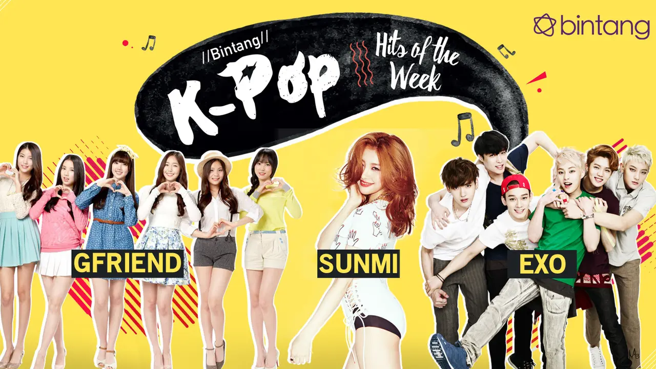[Bintang] Bintang K-Pop Hits of the Week: GFRIEND, Sunmi, EXO