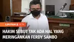 Majelis Hakim Pengadilan Negeri Jakarta Selatan menjatuhkan putusan mati kepada terdakwa Ferdy Sambo, terkait perkara pembunuhan berencana Brigadir Yosua. Majelis menyatakan, tidak ada satupun hal yang meringankan dari Ferdy Sambo.