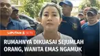 Ketua Partai Republik Satu, Hasnaeni Moein, mengamuk saat mengetahui rumahnya dikuasai sejumlah orang, di kawasan Lebak Bulus, Jakarta Selatan. Hasnaeni tak terima karena keluarganya masih berada di dalam rumah.