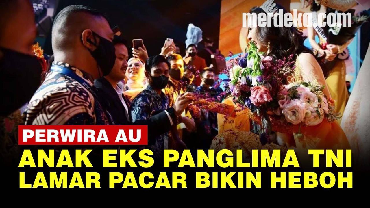 VIDEO: Profil Handika Relangga, Putra Mantan Panglima TNI Lamar Pacarnya