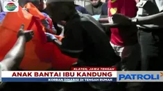 Saat kejadian korban dan pelaku memang hanya tengah berdua di dalam rumahnya.