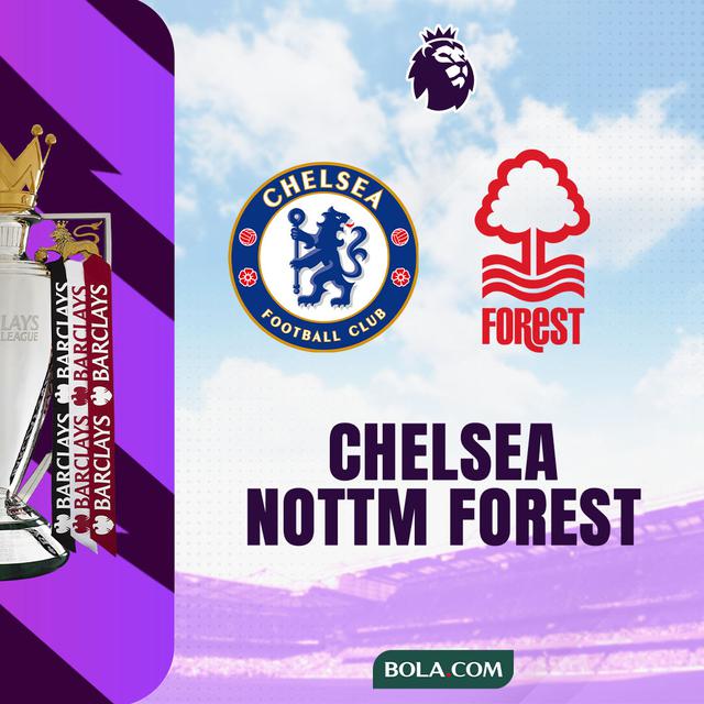 Liga Inggris - Chelsea Vs Nottingham Forest