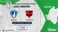 Link Live Streaming Liga 3 Banten 2021 Hari Ini di Vidio, Rabu 17 November. (Sumber : dok. vidio.com)