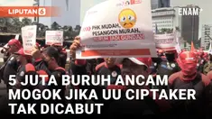 Lebih dari 5 Juta Buruh Ancam Mogok Nasional Jika Undang-undang Cipta Kerja Tak Dicabut