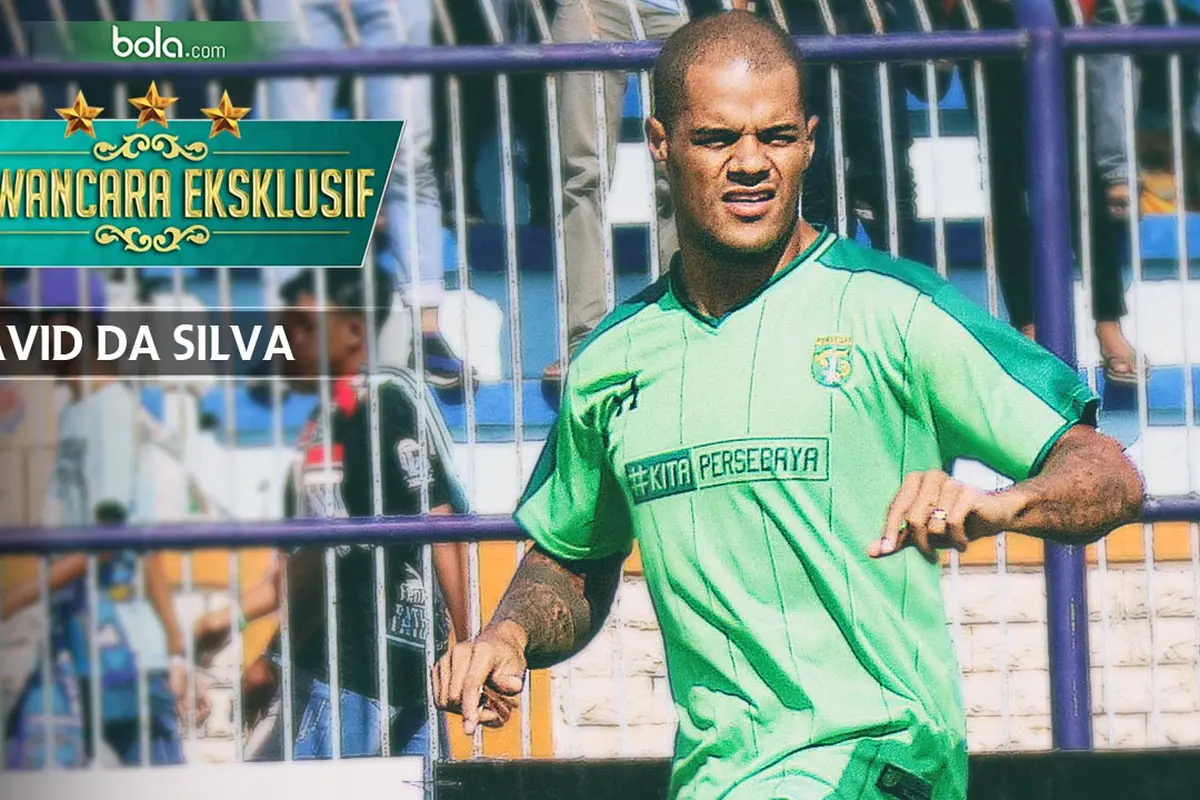 Wawancara Eksklusif David da Silva