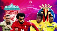 Liga Champions - Ilustrasi Duel Liverpool Vs Villarreal (Bola.com/Adreanus Titus)