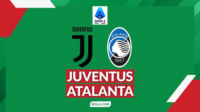 Juventus vs Atalanta - Liga Italia