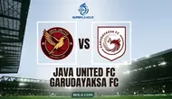Link Live Streaming BRI Super League: Java United FC Vs Garudayaksa FC