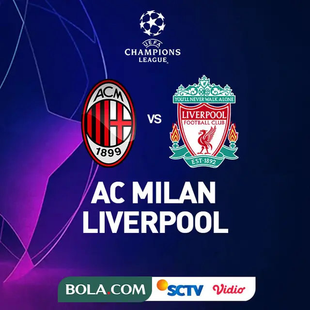 Liga Champions - AC Milan Vs Liverpool