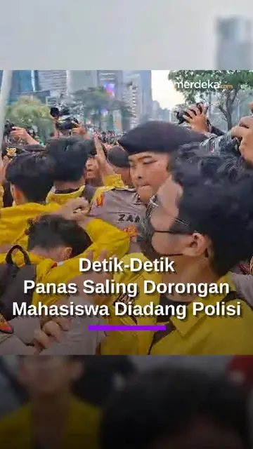 Demo Panas, Detik-Detik Aksi Saling Dorong Mahasiswa Diadang Barisan Polisi