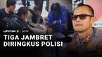 Polisi meringkus tiga penjambret yang mengakibatkan korban, seorang wanita, meninggal dunia. Ketiga tersangka ditangkap saat berusaha kabur dari Bali ke wilayah Jawa.