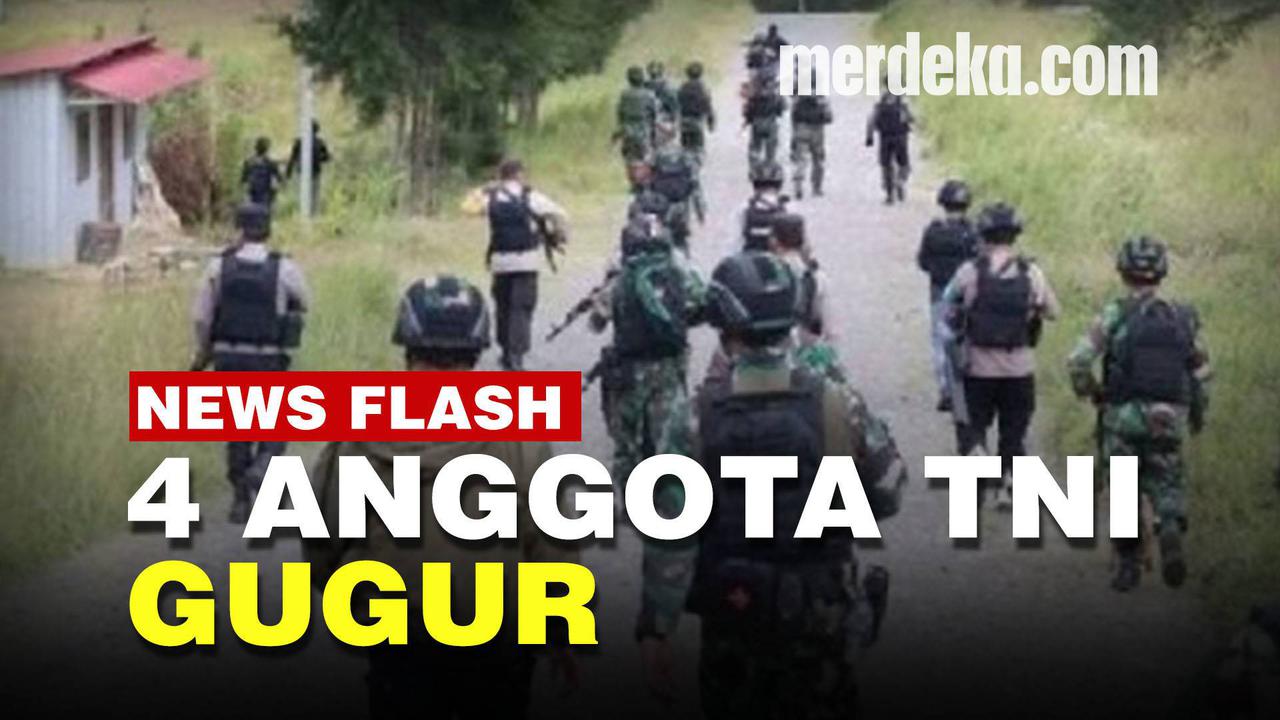 VIDEO: Empat Anggota TNI AD Gugur Diserang Kelompok Orang Tak Dikenal di Papua Barat