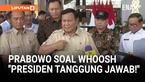 Presiden Prabowo Subianto meminta urusan kereta cepat Jakarta-Bandung Whoosh tak perlu diributkan. Prabowo menegaskan akan bertanggung jawab. Hal ini disampaikan pada Selasa, 4 November 2025.