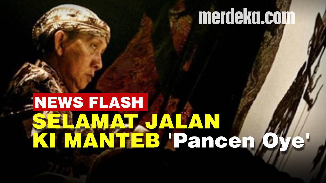 VIDEO: Innalillahi, Dalang Ki Manteb Sudharsoni Pancen Oye meninggal dunia