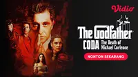 Fakta Menarik Film Barat The Godfather Coda di Vidio, Hadirkan Versi Terbaru dari Trilogi Sebelumnya