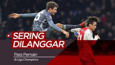 Berita video para pemain yang sering dilanggar di Liga Champions musim 2018-19, siapa saja mereka?