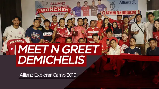 Berita Video Demichelis Terkesan dengan Sambutan Fans di Meet and Greet Allianz Explorer Camp 2019