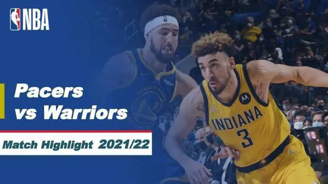 Berita video highlights NBA pertandingan antara Golden State Warriors melawan Indiana Pacers dalam lanjutan NBA 2021/2022, Jumat (21/1/2022) pagi hari WIB di Chase Center.