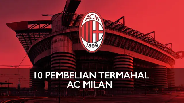 Selama 30 Tahun menjadi Presiden AC Milan sudah 1 Miliar Euro yang Silvio Berlusconi keluarkan untuk mendapatkan pemain yang dibutuhkan. Berikut 10 pemain termahal AC Milan
