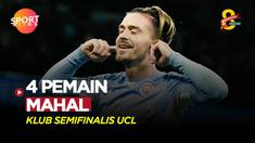 Berita Video, deretan pemain termahal klub semifinalis Liga Champions 2022/2023