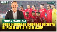 John Herdman Bicara Target di Piala AFF dan Piala Asia: Punya Kesempatan Besar untuk Cetak Sejarah!