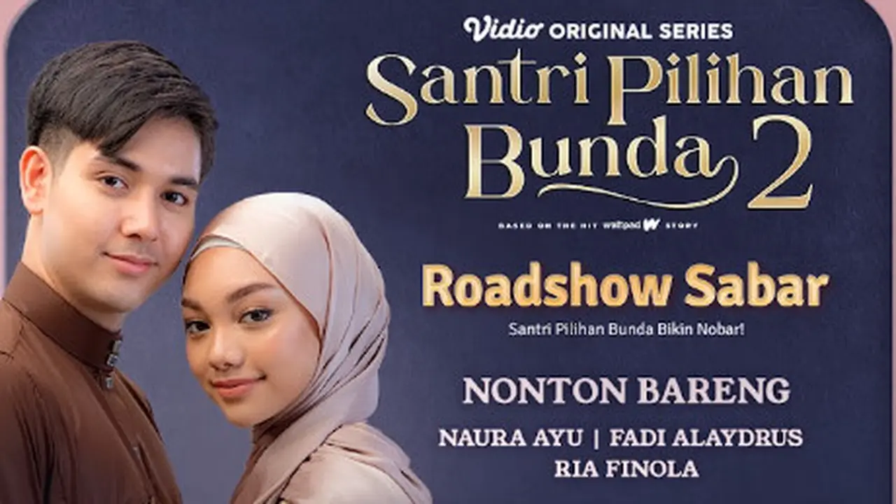 Jadwal Roadshow Sabar Santri Pilihan Bunda 2