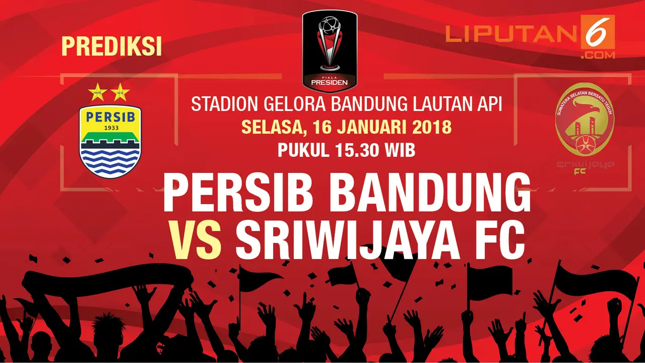 Prediksi Persib Bandung Vs Sriwijaya FC
