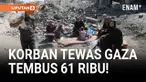 Jumlah korban tewas di Gaza mencapai 61.722 jiwa dengan lebih dari 154 ribu orang terluka sejak pecahnya perang Hamas Israel pada 2023, menurut otoritas kesehatan Gaza, Rabu (13/8). Dalam 24 jam terakhir, serangan Israel menewaskan 123 orang dan melu...