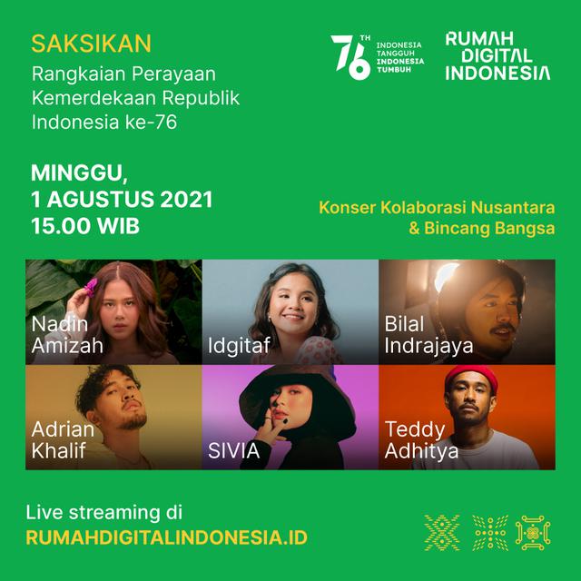 Konser Kolaborasi Nusantara dan Bincang Bangsa, Minggu 1 Agustus 2021, mulai pukul 15.00 WIB.