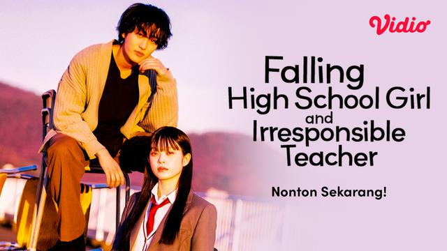 Falling High School Girl and Irresponsible Teacher Season 1