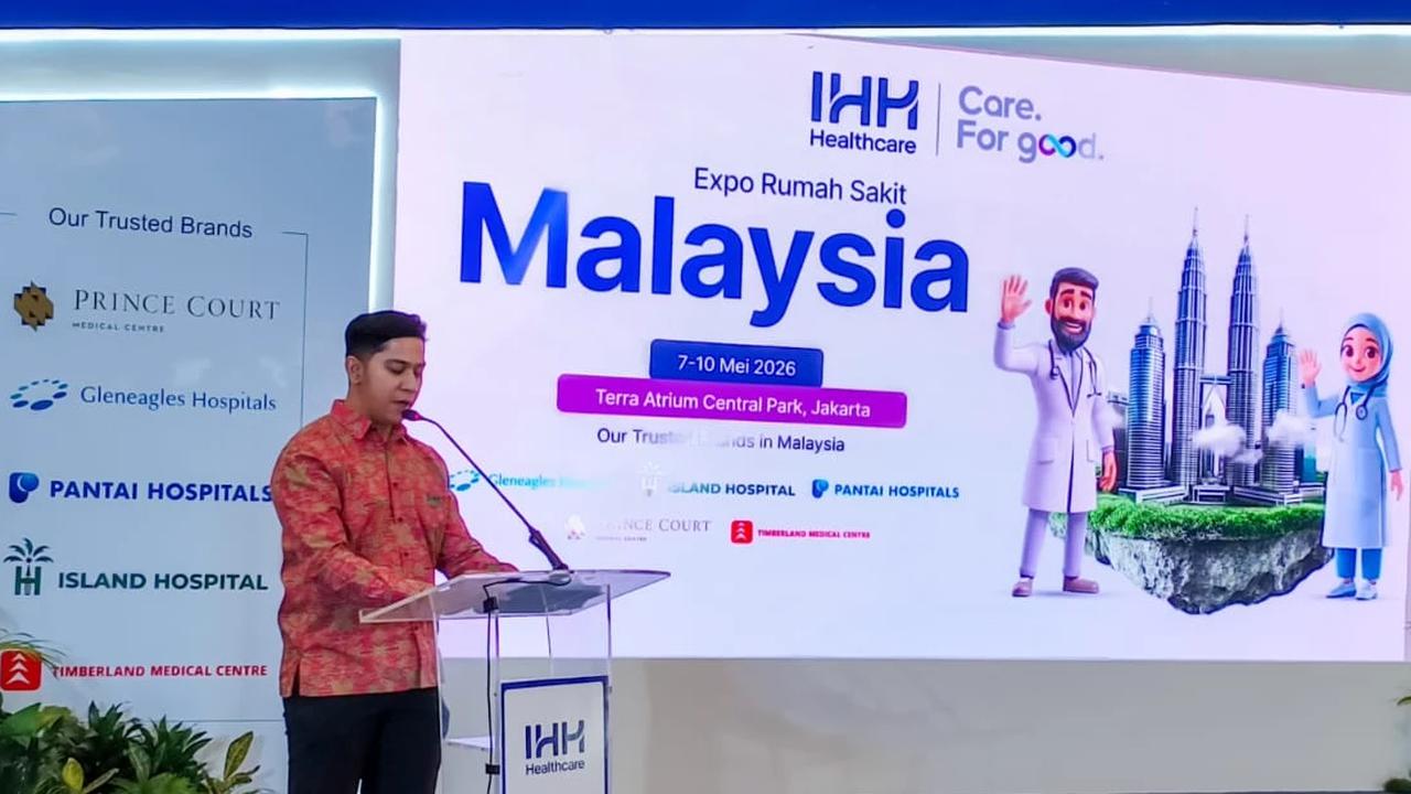 IHH Healthcare Malaysia Perluas Akses Layanan Medis bagi Pasien Indonesia