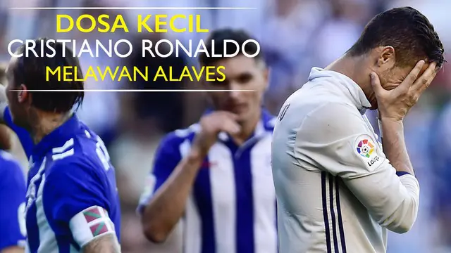 Video Cristiano Ronaldo saat gagal mencetak gol dari ttik penalti di laga Alaves vs Real Madrid.