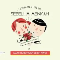 5 Hal yang Dilakukan Sebelum Menikah