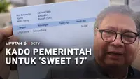 Kado Pemerintah untuk 'Sweet 17'
