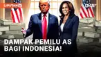 Apa Dampak Pemilu AS 2024 bagi Indonesia?