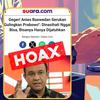 Cek Fakta: Hoaks Artikel Anies Baswedan Serukan untuk Menggulingkan Presiden Prabowo