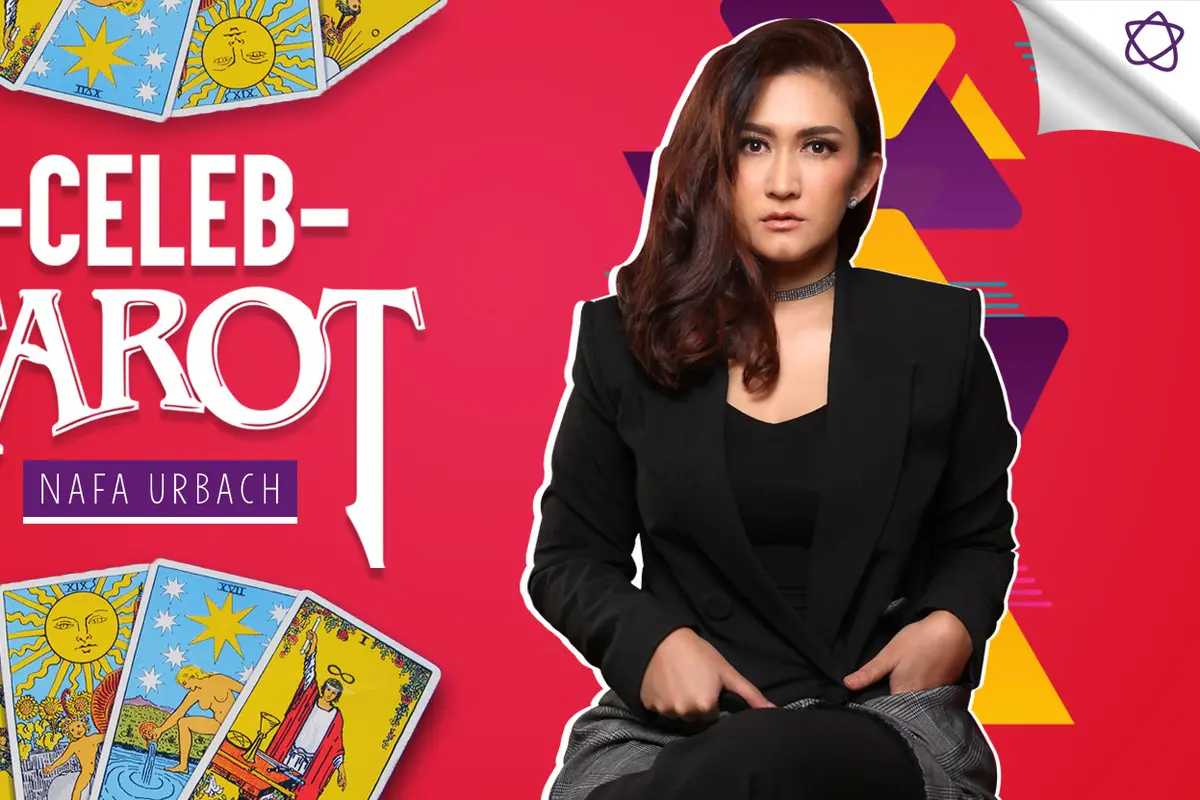 [Bintang] Tarot Celeb: Nafa Urbach, Badai Pasti Berlalu