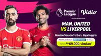 Manfaatkan diskon harga berlangganan paket Diamon di Vidio agar bisa menyaksikan laga-laga seru di panggung Liga Inggris 2022/2023.