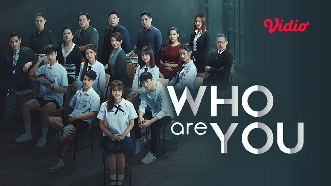 Fakta Menarik Drama Thailand Who Are You