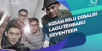 Cerita Ifan Seventeen menulis lagu Jangan Dulu Pergi.