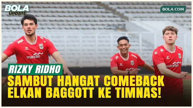 Rizky Ridho Sambut Comeback Elkan Baggott ke Timnas Indonesia: Siap Serap Ilmu Canggihnya!