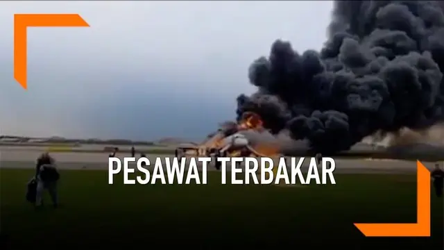 Sebuah pesawat Rusia terbakar di udara dan terpaksa mendarat di bandara Moskwa. Insiden ini menyebabkan 41 orang tewas di dalam pesawat.