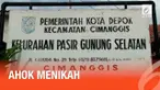 Rencana Basuki Tjahaja Purnama (BTP) menikahi Bripda Puput semakin terlihat arahnya. Surat numpang menikah mereka telah diajukan ke kelurahan.