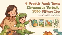 4 Produk Anak Tema Dinosaurus Terbaik 2026 Pilihan Ibu