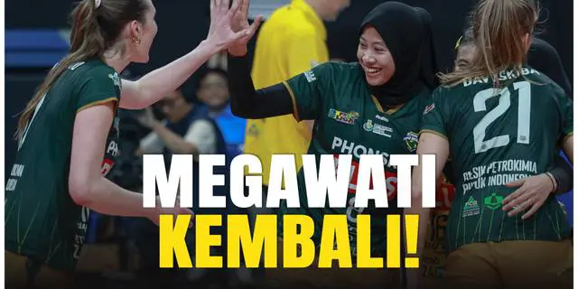 VIDEO: Megawati Comeback! Penampilan Perdana Bersama Gresik Petrokimia vs Jakarta Pertamina Enduro