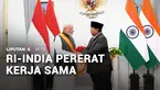 Indonesia dan India sepakat mempererat kerja sama di sejumlah bidang. Di antaranya penggunaan sistem pembayaran lintas batas negara berbasis kode atau Cross-border QR Payment.