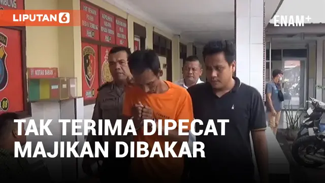 VIDEO: Tidak Terima Dipecat, Seorang Pria Nekat Membakar Majikannya