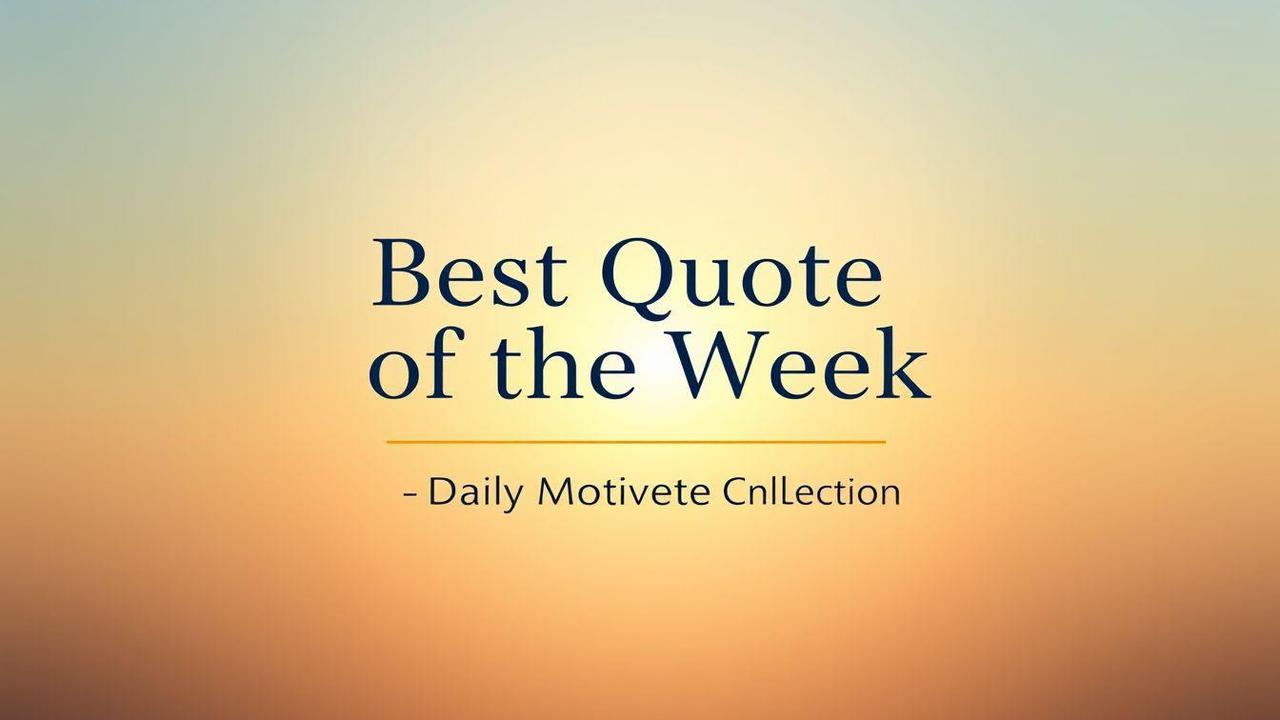Best Quote of the Week
